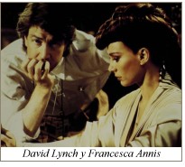 David Lynch y Francesca Annis
